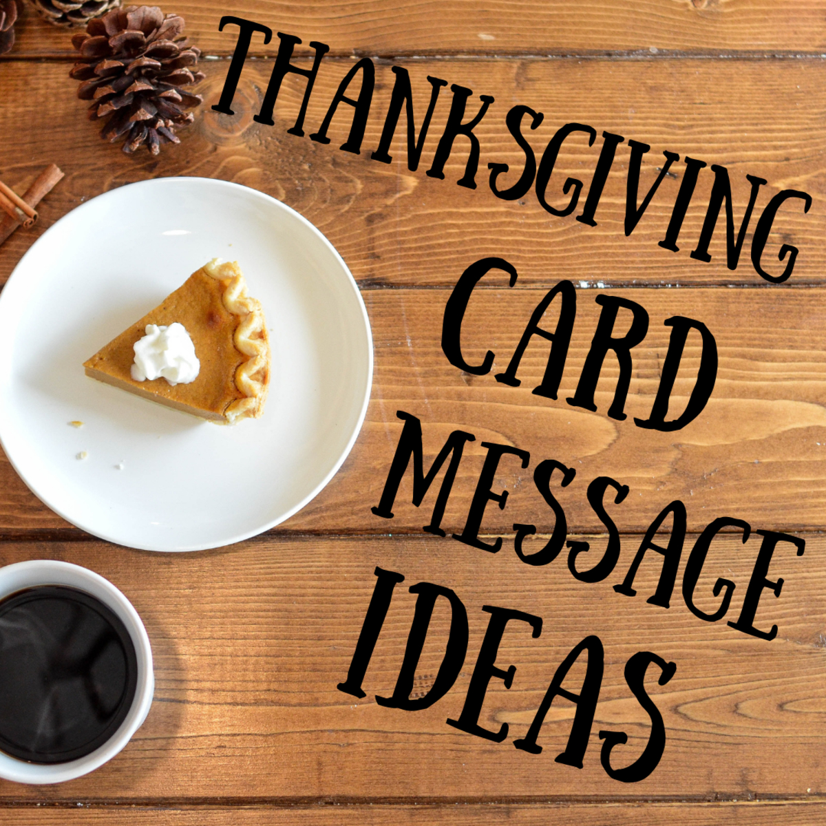 30+ Ideas For Thanksgiving Messages To Write In A Card - Hubpages within Things to Write in the Thanksgiving Cards