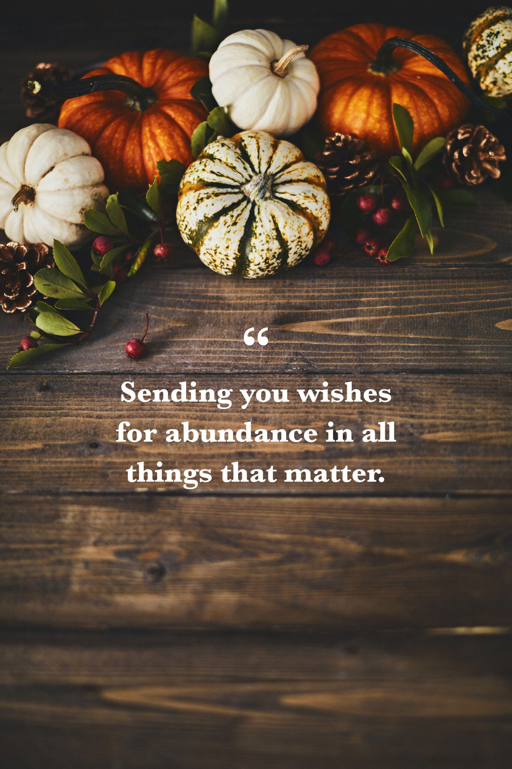 45 Thanksgiving Greetings And Messages To Send Family And Friends for Happy Thanksgiving Cards Saying