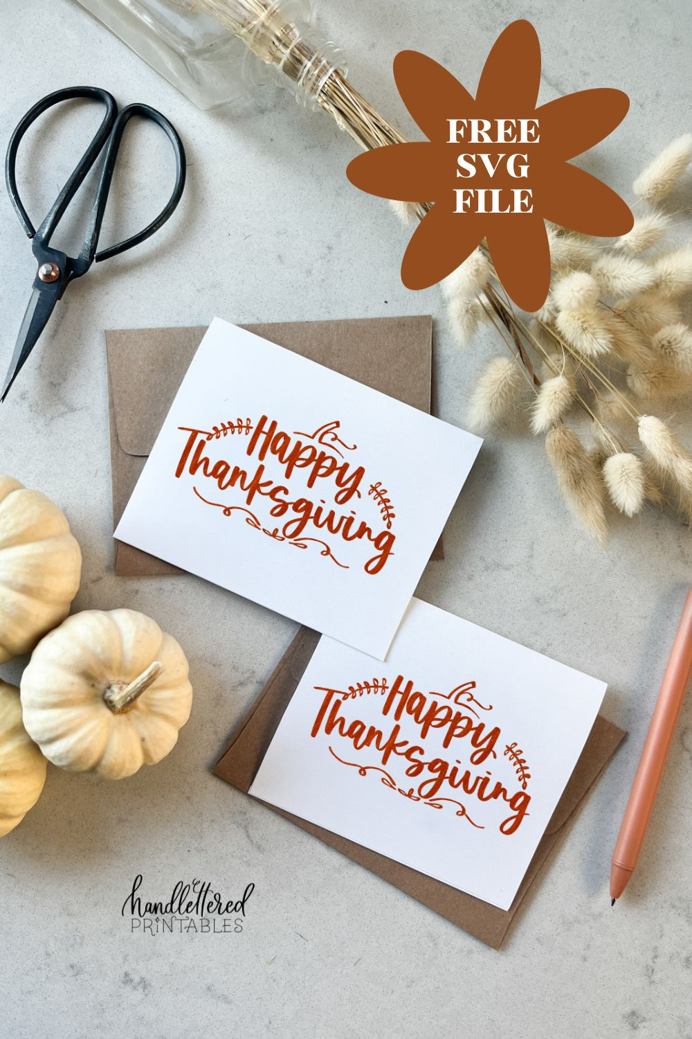 Free Hand Lettered Happy Thanksgiving Svg File - Hand Lettered for Cricut Thanksgiving Cards