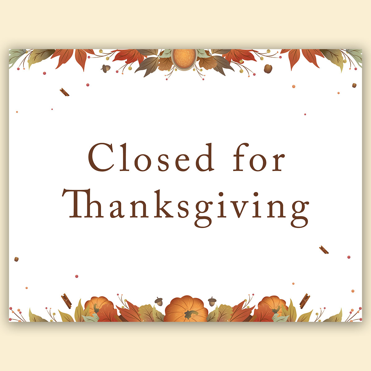 Free Printable Closed &amp;amp; Open For Thanksgiving Signs for Thanksgiving Signs Printable