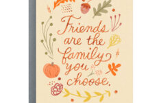 Friends Are The Family You Choose Thanksgiving Card – Greeting within Thanksgiving Cards Friend