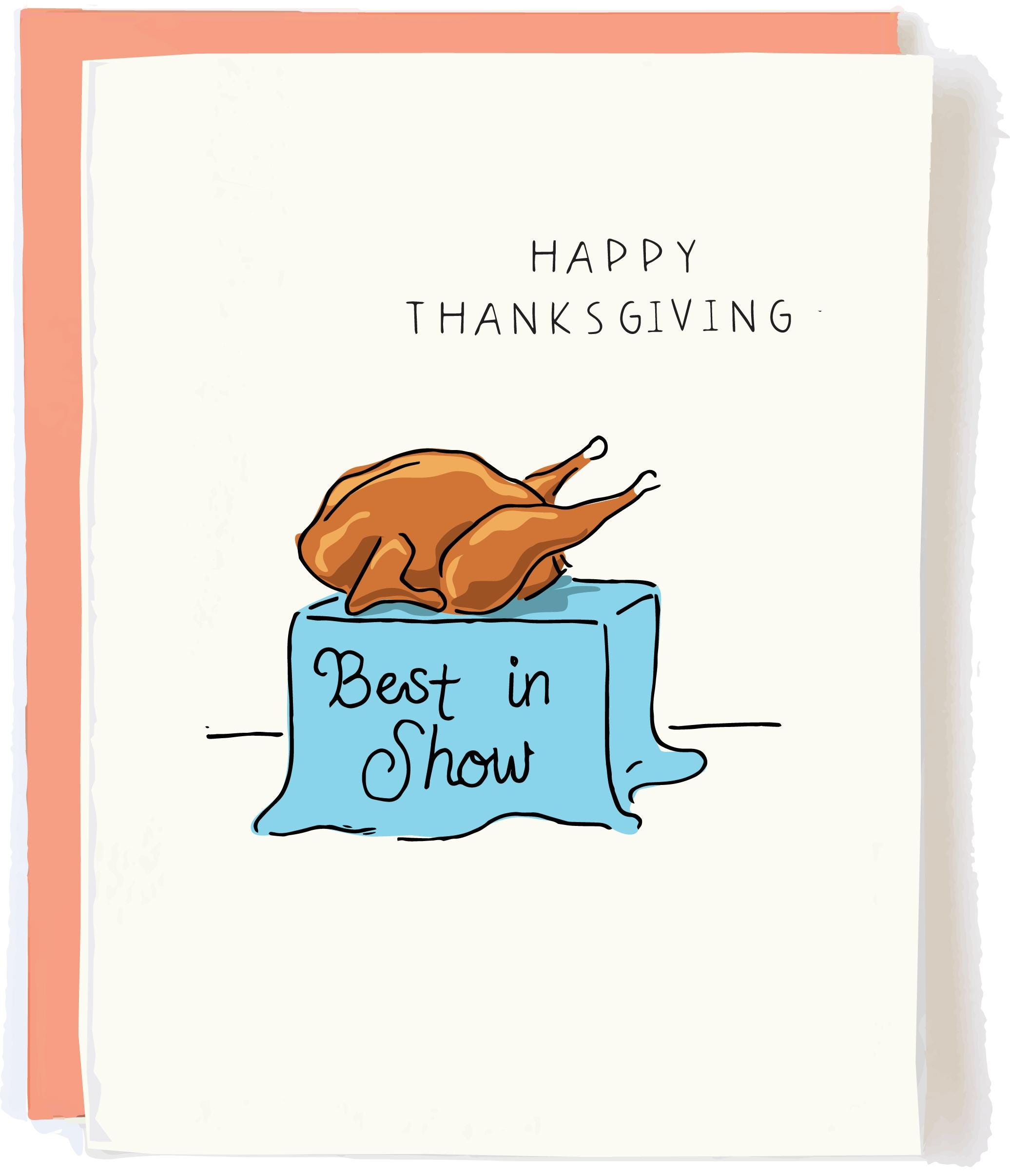 Funny Thanksgiving Card Best In Show Turkey Hilarious Thanksgiving inside Hilarious Thanksgiving Cards