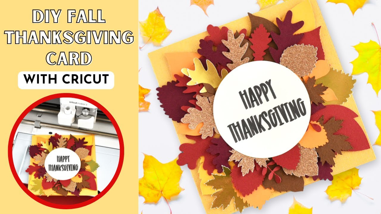 How To Make An Easy Fall Leaf Thanksgiving Card With Cricut in Cricut Thanksgiving Cards