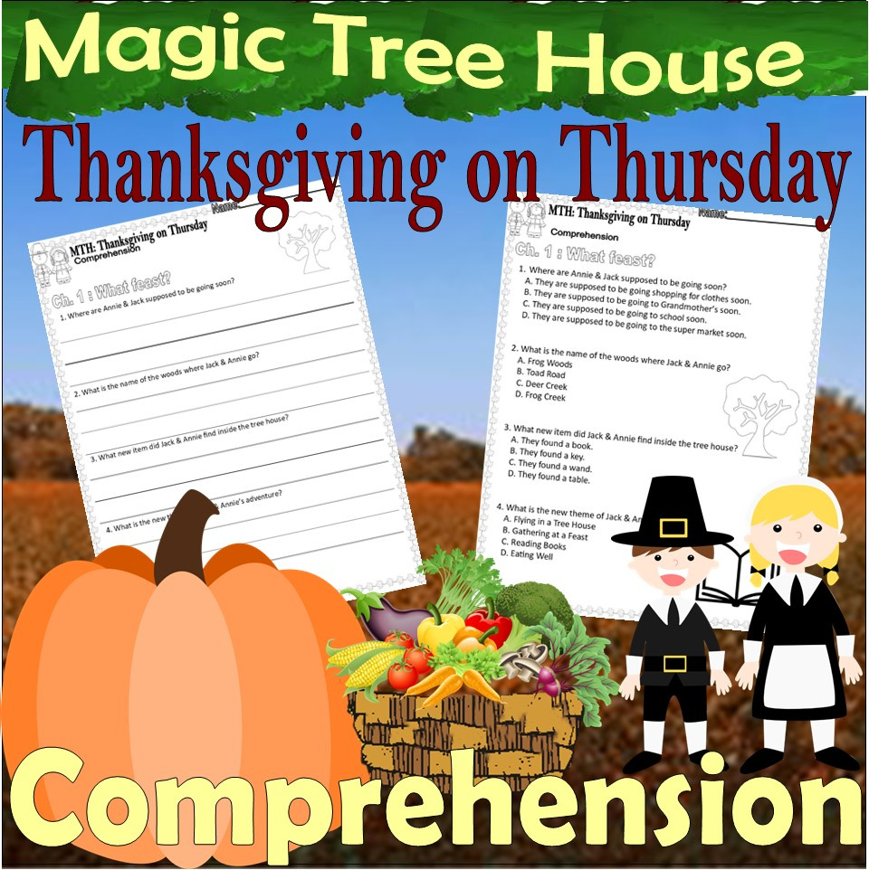 Magic Tree House Thanksgiving On Thursday Reading Quiz Tests with Magic Tree House Thanksgiving On Thursday Worksheets