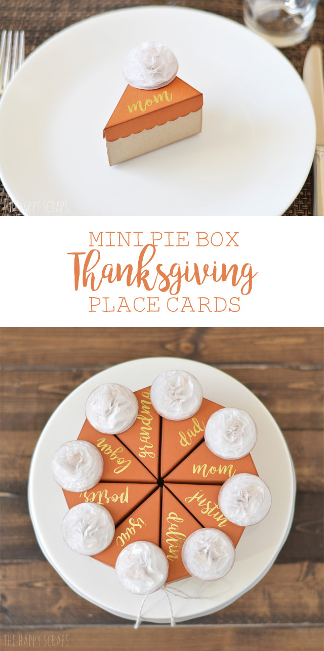 Mini Pie Box Thanksgiving Place Cards - The Happy Scraps for Cricut Thanksgiving Place Cards