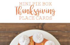 Mini Pie Box Thanksgiving Place Cards – The Happy Scraps intended for Edible Thanksgiving Place Cards