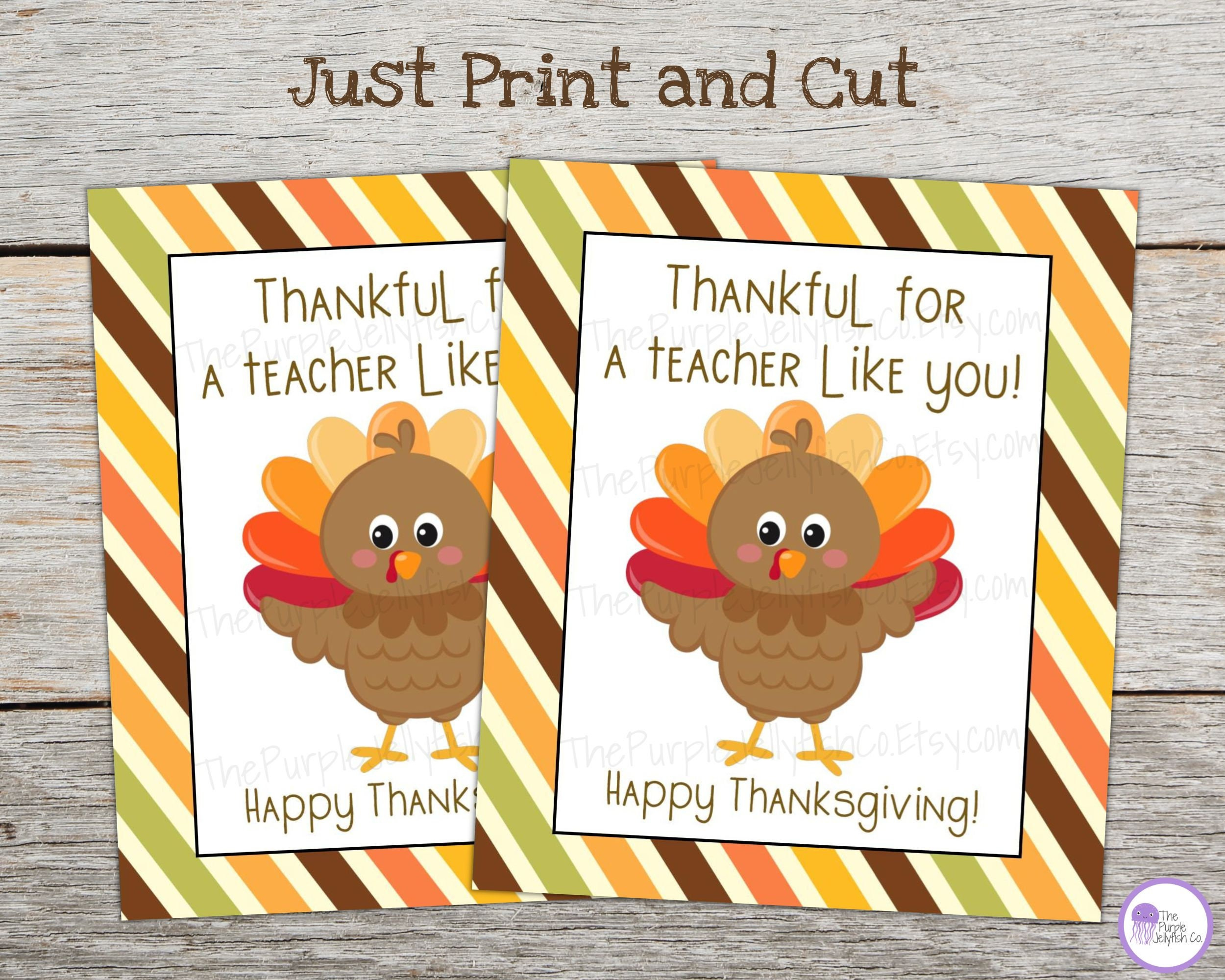 Thankful For Teacher Gift Tag, Thanksgiving Teacher Tag, Teacher Thanksgiving Card Printable, Teacher Thank You, Cute Turkey Day Card with regard to Thanksgiving Cards Messages For Teacher