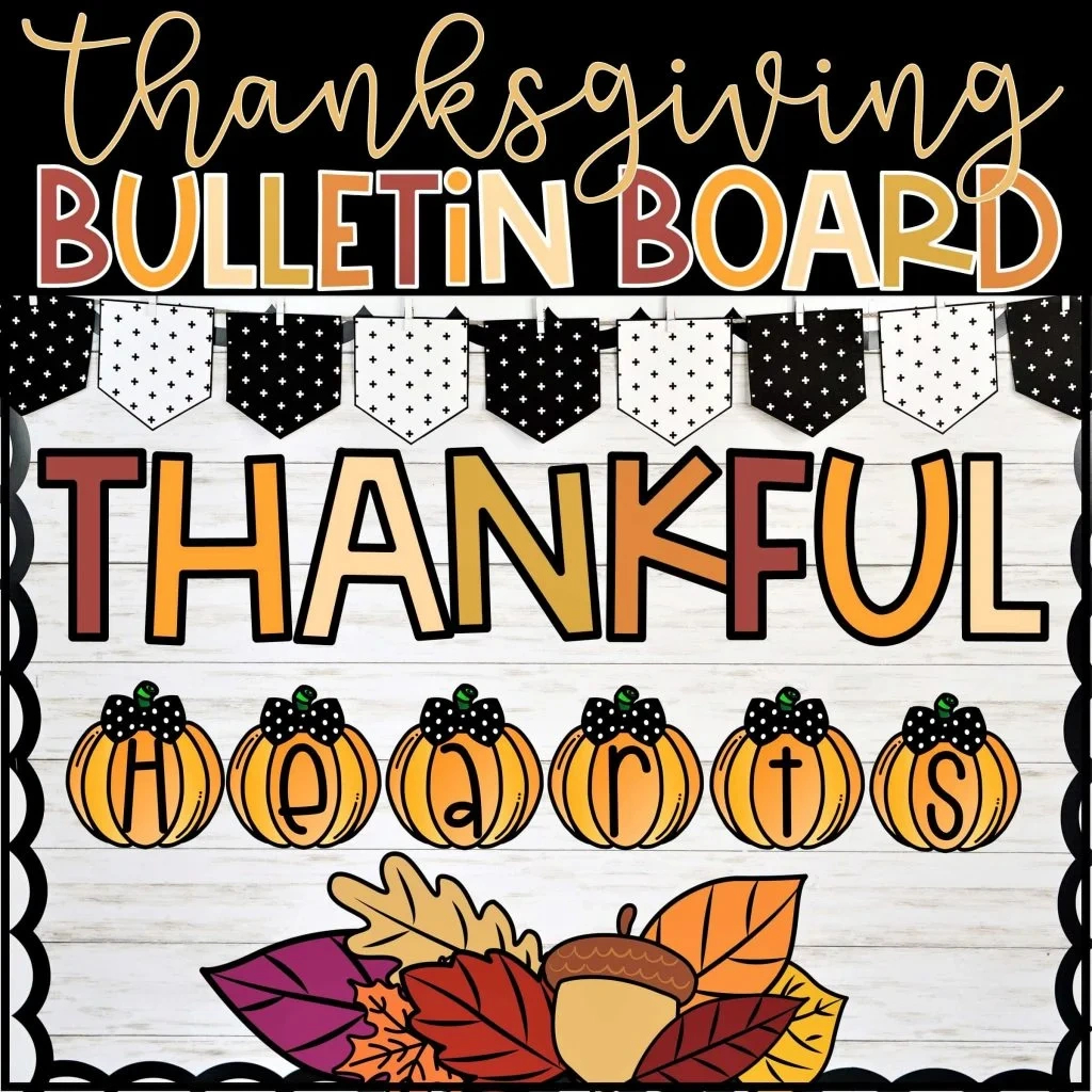 Thanksgiving Bulletin Boards You&amp;#039;Ll Be Thankful For | Confetti pertaining to Free Thanksgiving Bulletin Board Printables