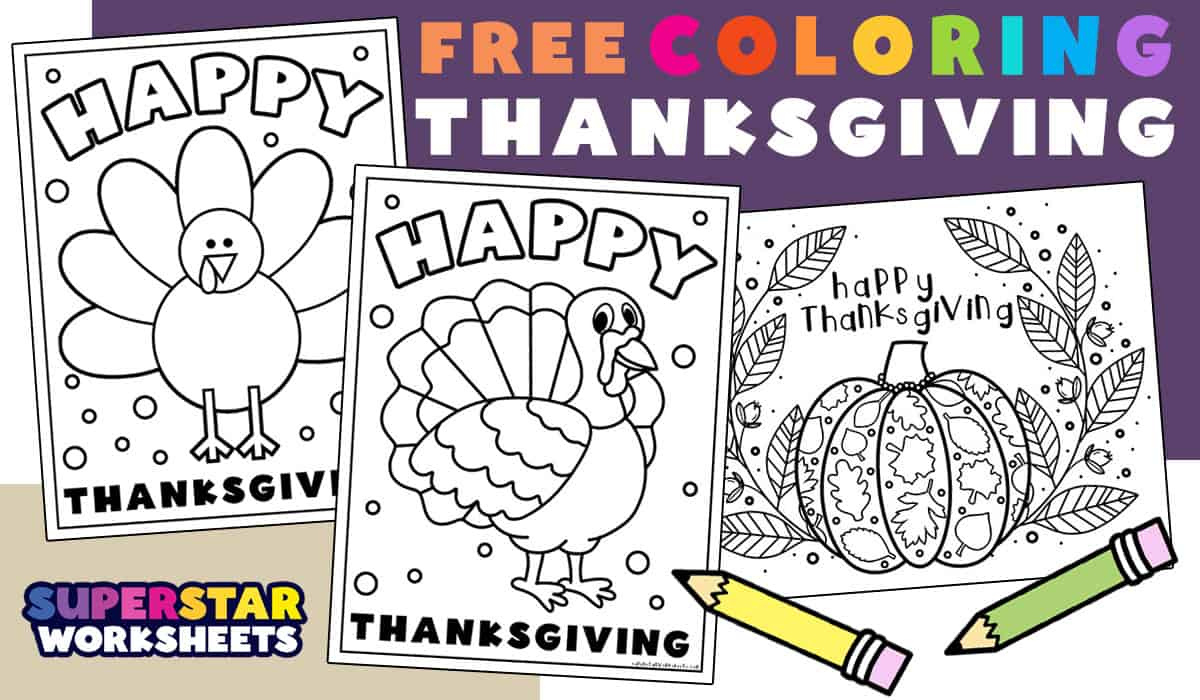 Thanksgiving Coloring Pages - Superstar Worksheets for Printable Thanksgiving Coloring Pages For Toddlers