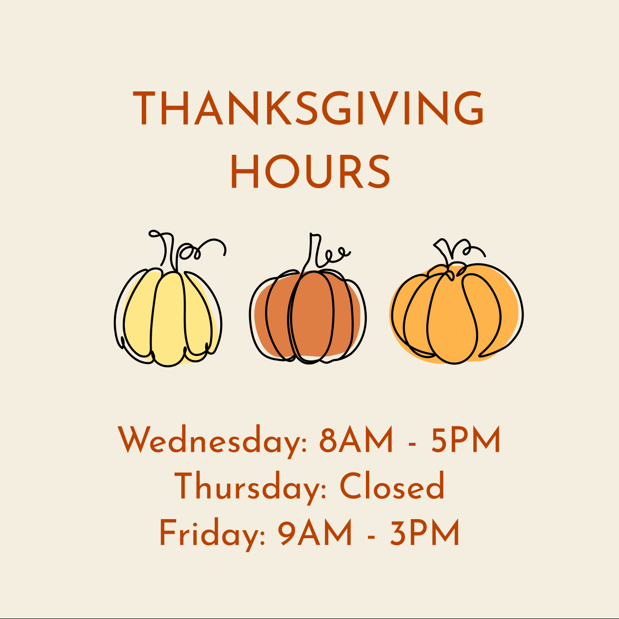 Thanksgiving Hours Sign Template | Square Signs throughout Printable Thanksgiving Signs