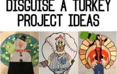 17+ How To Disguise A Turkey Project Ideas For School! inside Disguise A Turkey Idea