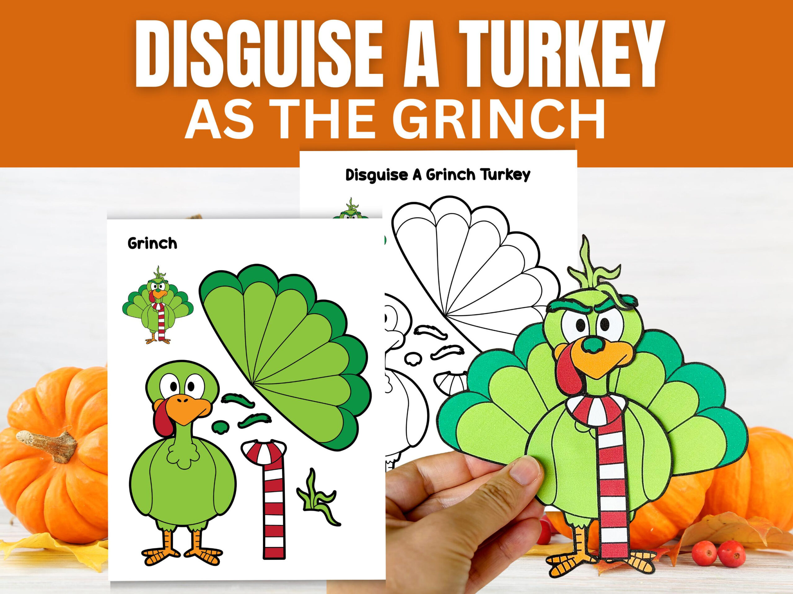 Disguise A Turkey As The Grinch Kids Craft | Thanksgiving Home pertaining to Grinch Turkey Disguise Printable