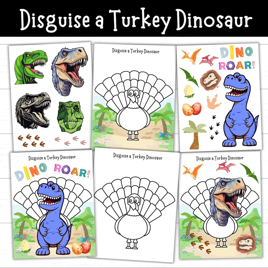Disguise A Turkey Dinosaur, Dinosaur Turkey Disguise, Disguise A with Dinosaur Turkey Disguise Printable