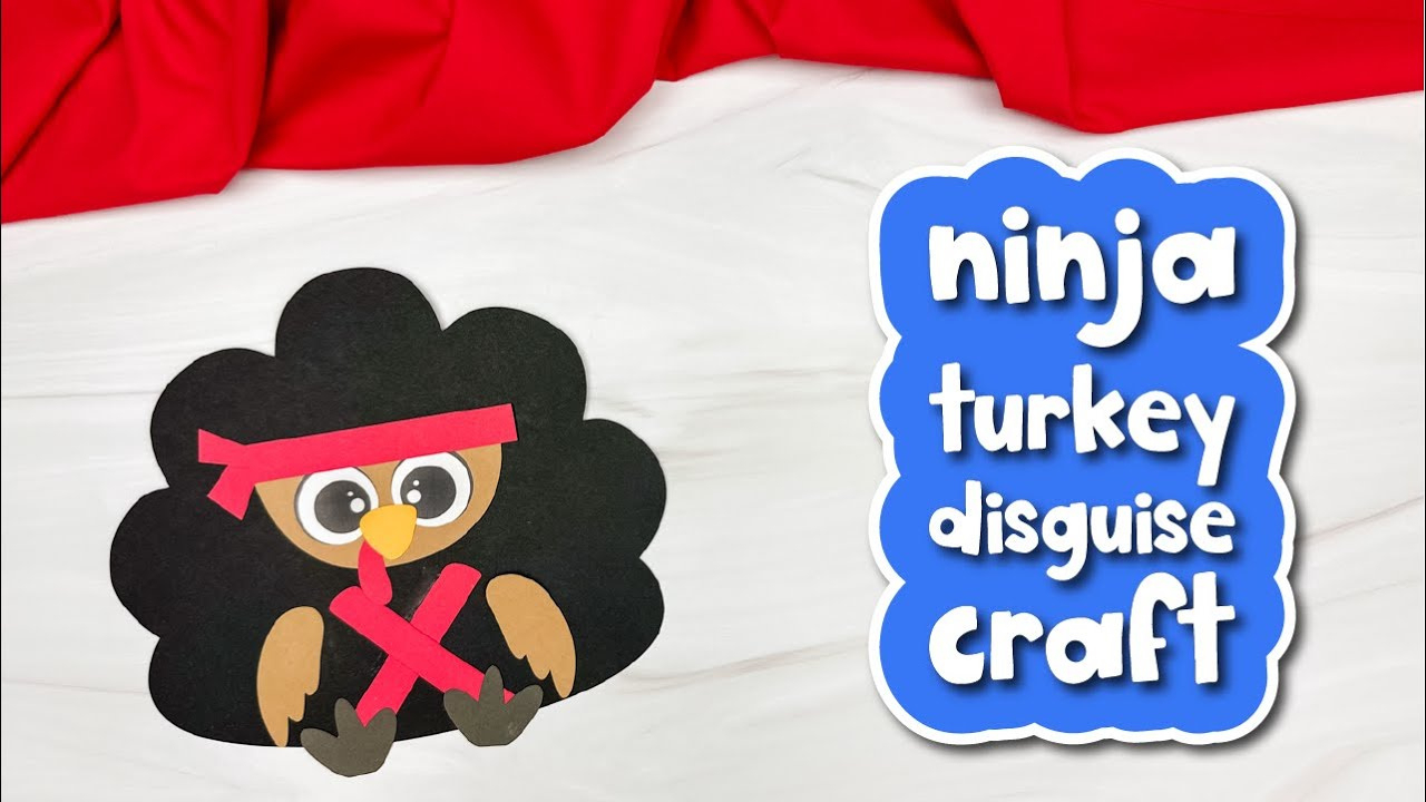 Disguise A Turkey Ninja Craft For Kids regarding Turkey Disguised As Ninja