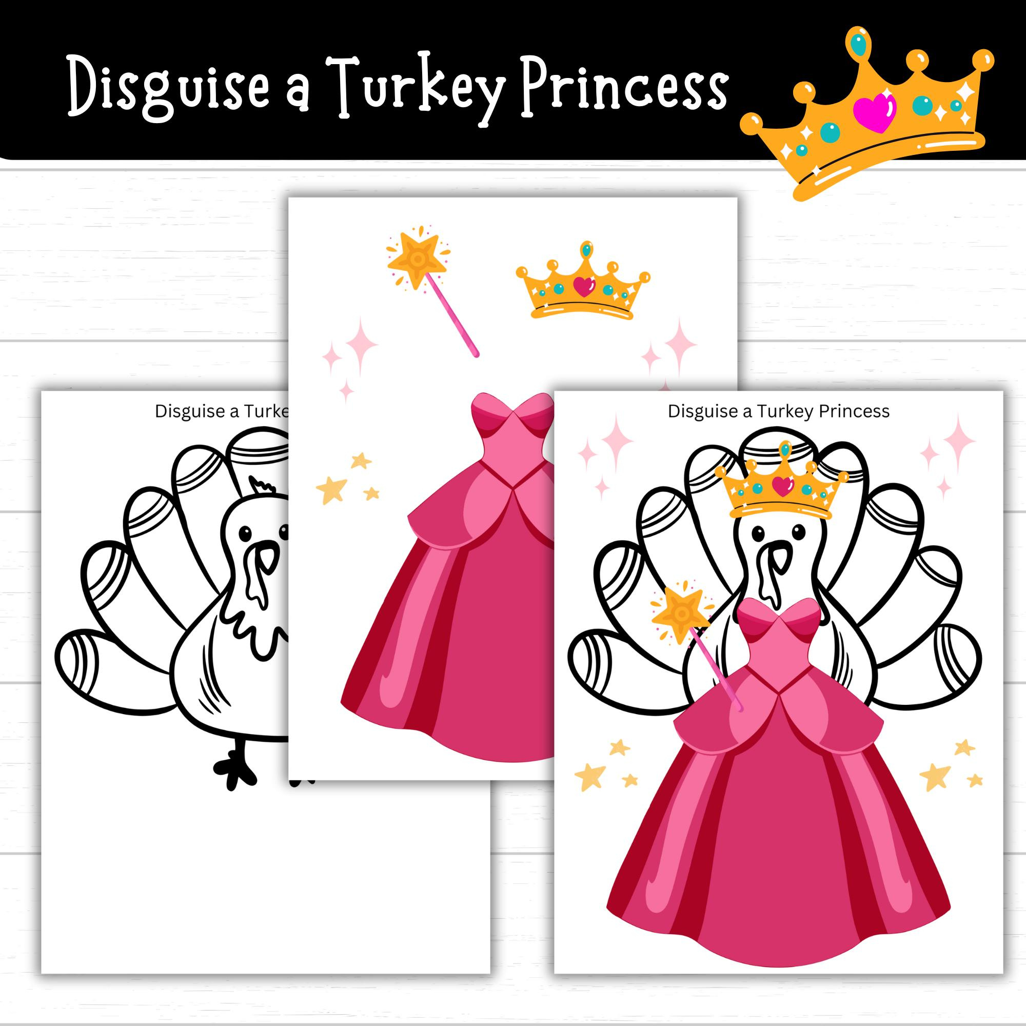 Disguise A Turkey Princess, Turkey In Disguise Princess, Princess with regard to Turkey Disguise Princess Printable