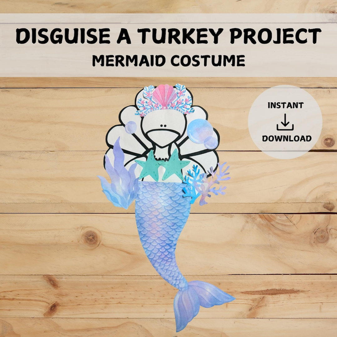 Disguise A Turkey Project | Mermaid Disguise | Pastel Ocean Theme in Disguise a Turkey Mermaid Printable