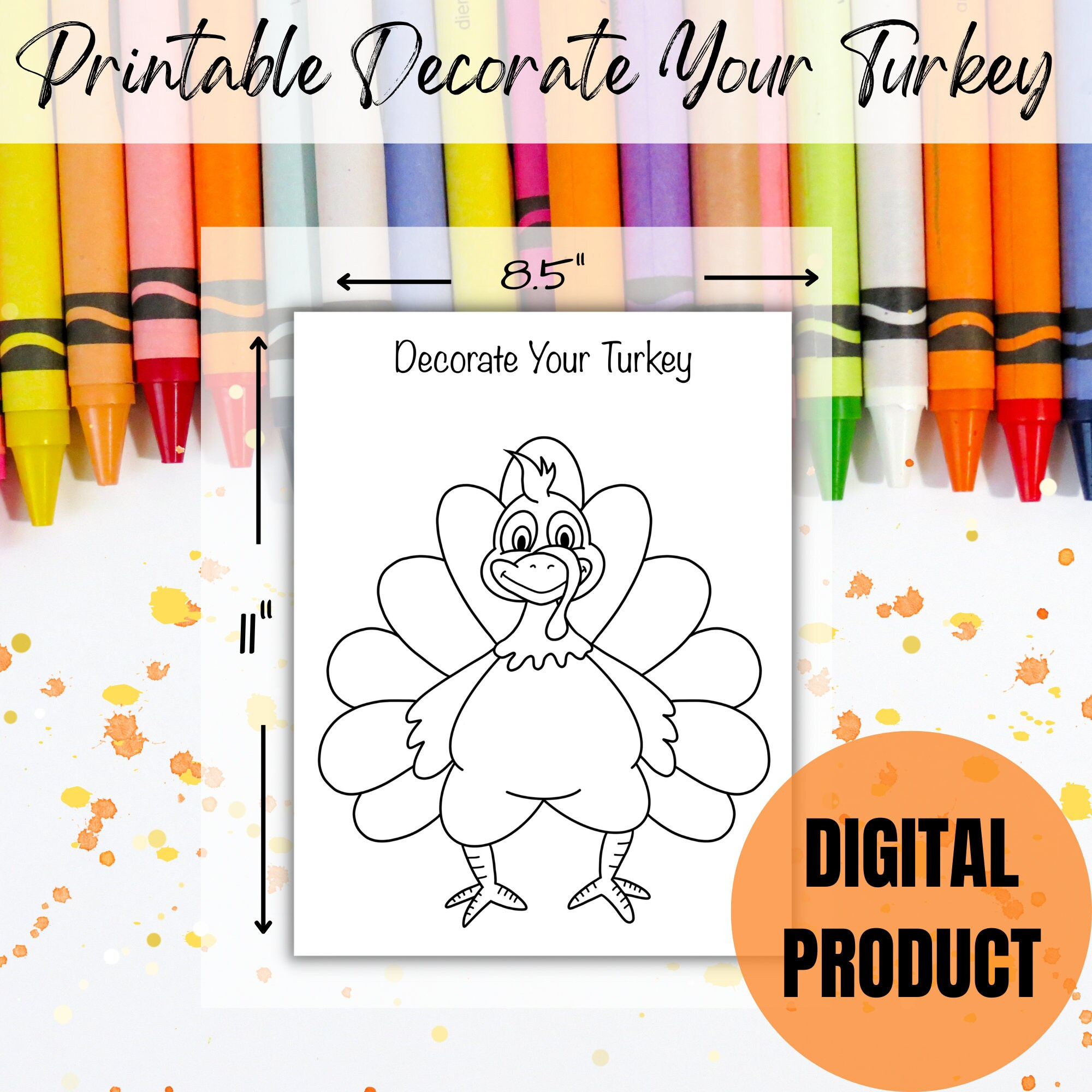 Printable Decorate Your Turkey Coloring Sheet, Thanksgiving For for Decorate a Turkey Printable