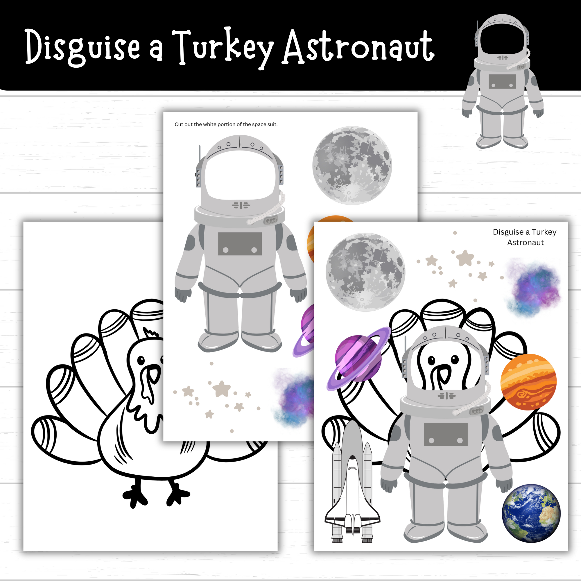 Printable Disguise A Turkey Astronaut - Mom. Wife. Busy Life. for Astronaut Turkey Disguise Printable