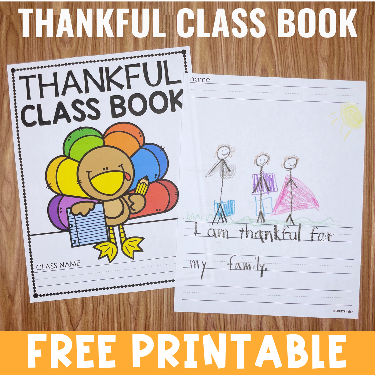 Thankful Class Book Free Printable - Simply Kinder regarding Free Printable I am Thankful Booklet