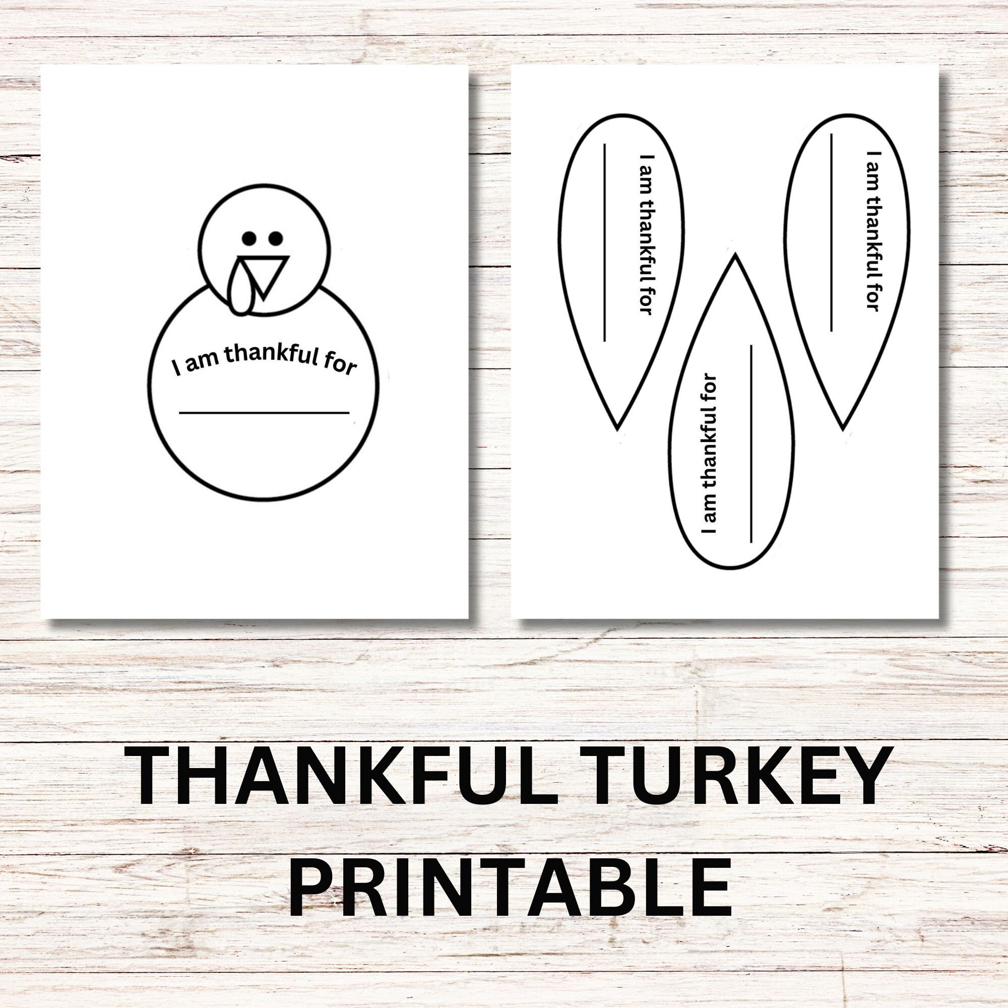 Thankful Turkey Printable, Thankful Turkey, I Am Thankful For, I pertaining to Printable Thankful Turkey Feather Template