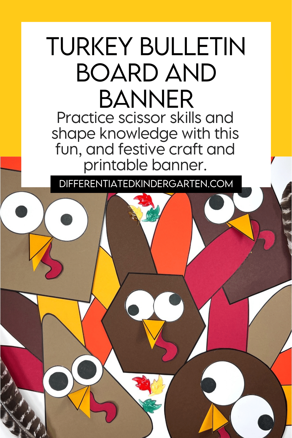 Turkey Bulletin Board And Banner - Differentiated Kindergarten regarding Printable Turkey For Bulletin Board