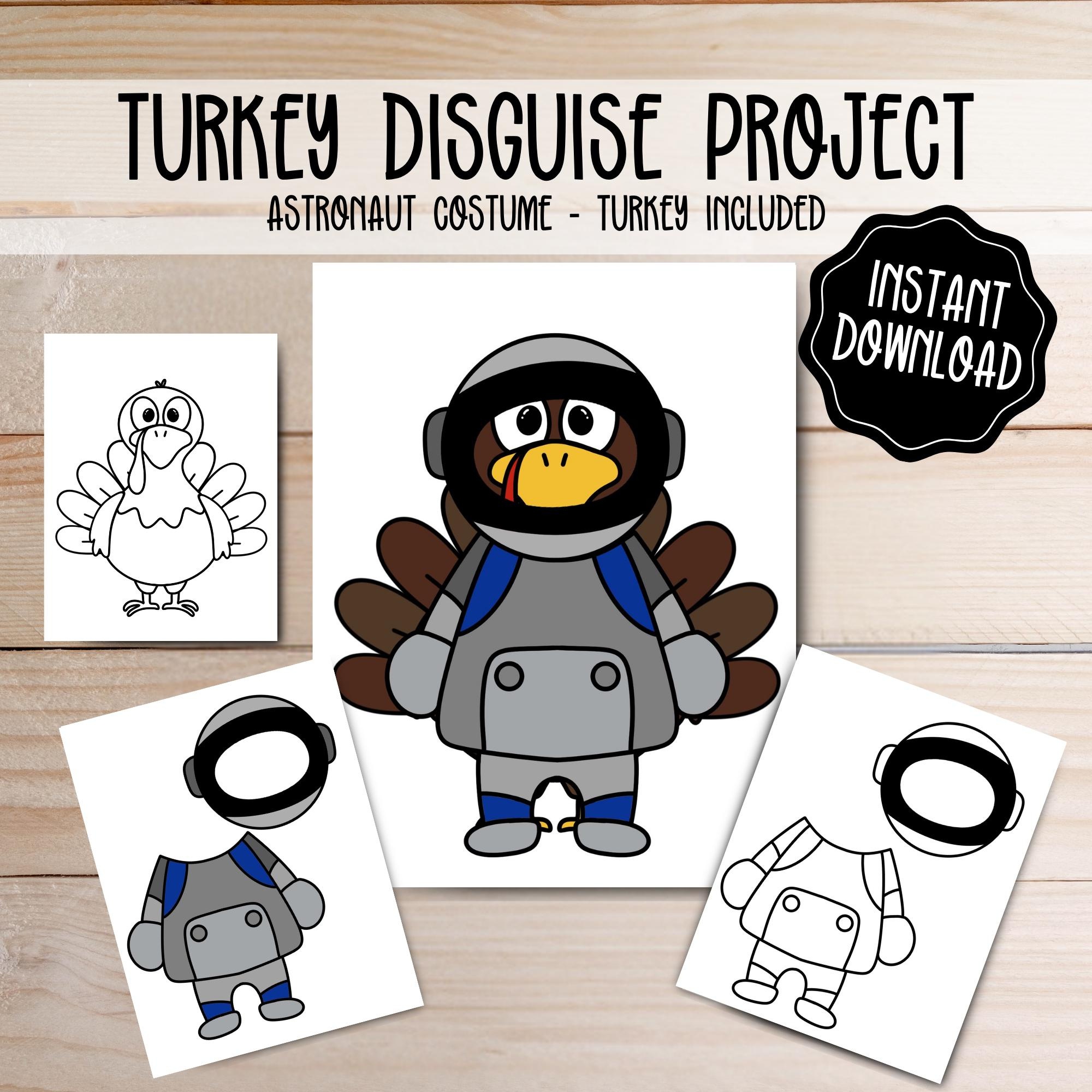Turkey Disguise Printable - Astronaut Costume - Thanksgiving inside Astronaut Turkey Disguise Printable