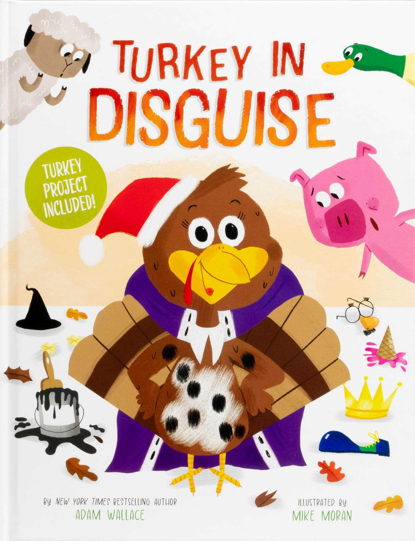 Turkey In Disguise! | Bookadam Wallace, Mike Moran | Official throughout Turkey in Disguise Book