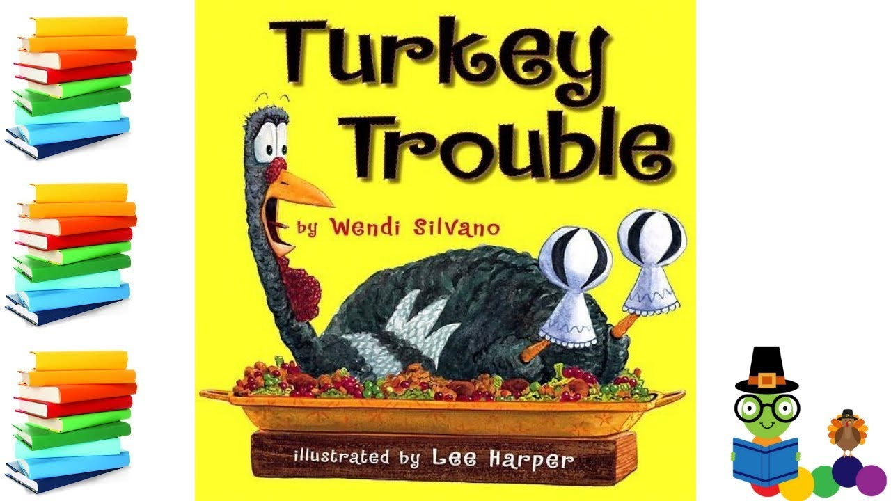 Turkey Trouble - Thanksgiving Kids Books Read Aloud for Turkey in Disguise Book