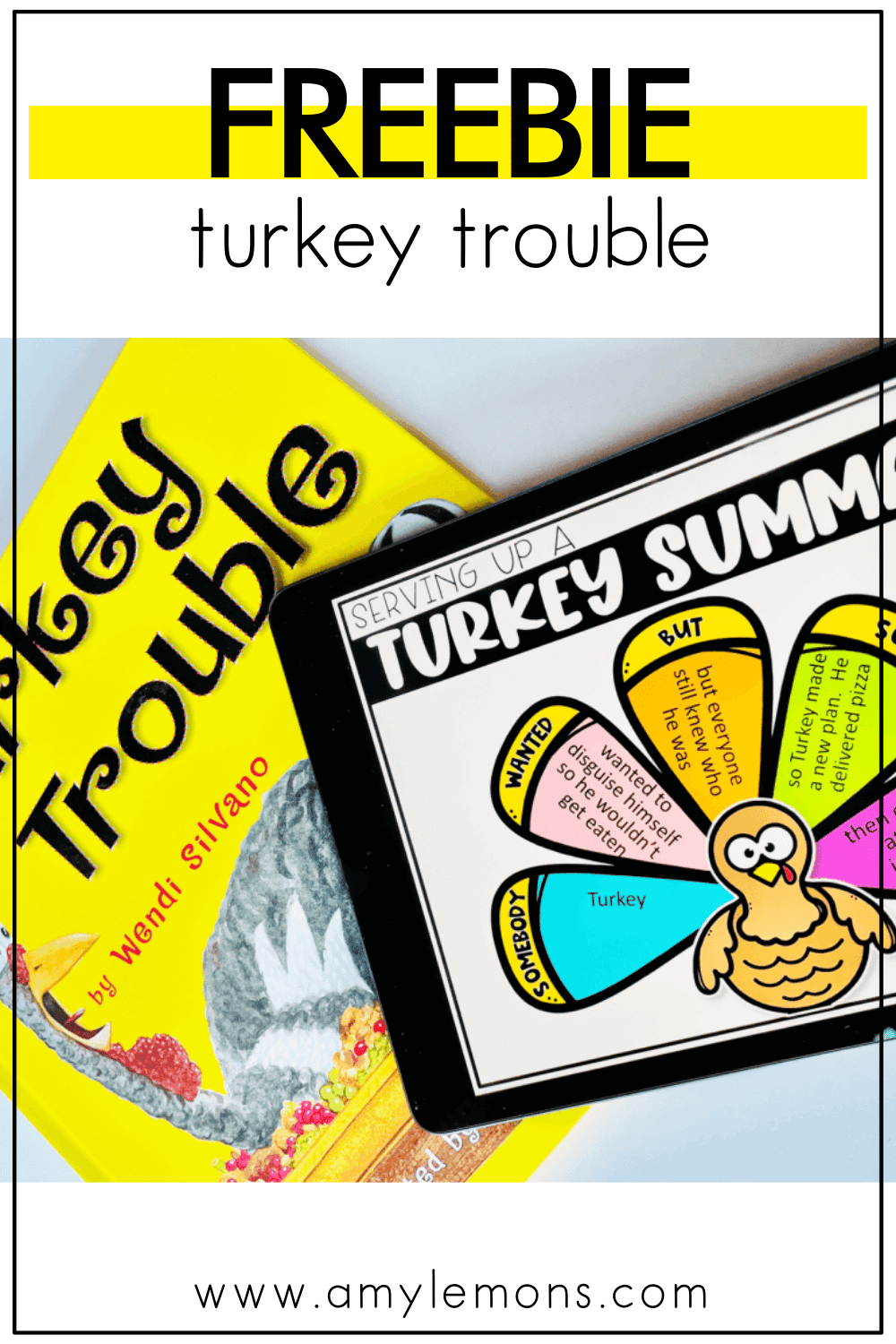 Turkey Trouble With A Freebie - Amy Lemons with Turkey Trouble Free Printables
